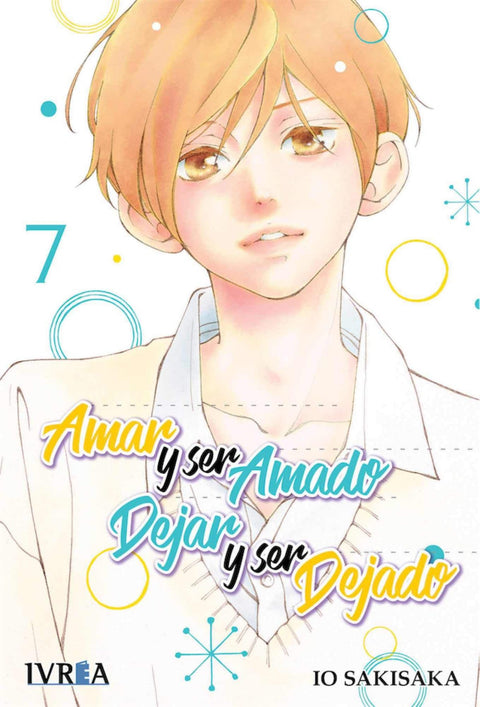  AMAR Y SER AMADO, DEJAR Y SER DEJADO 7 