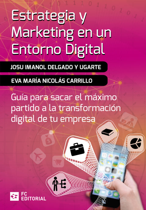  Estrategia y marketing en un entorno digital 