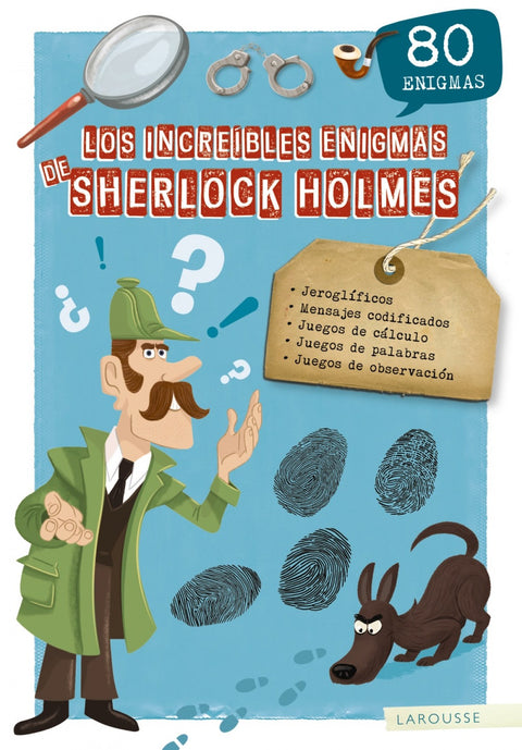  LOS INCREÍBLES ENIGMAS DE SHERLOCK HOLMES 