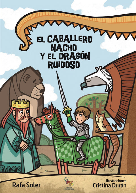  El caballero Nacho y el dragón ruidoso 