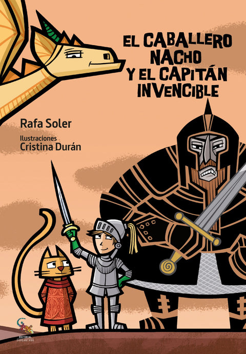  El caballero Nacho y el Capitán Invencible 