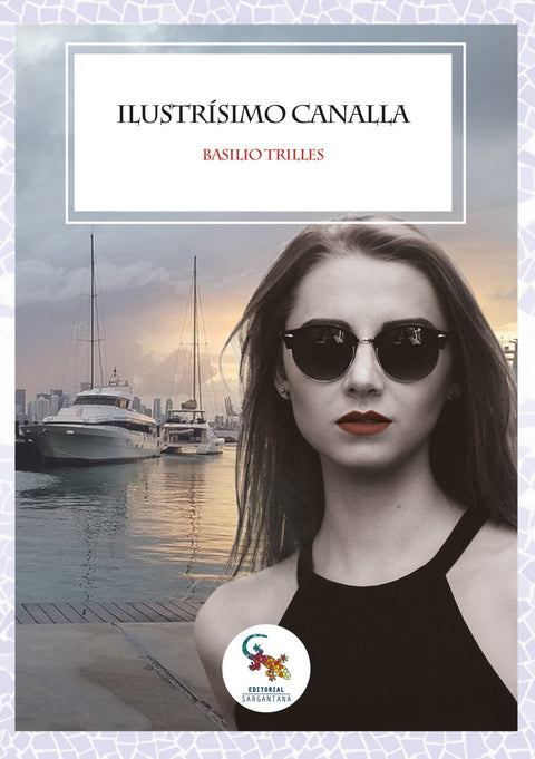  Ilustrísimo canalla 