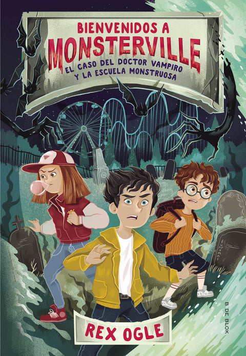  El caso del doctor vampiro y la escuela monstruosa (Bienvenidos a Monsterville 1) 