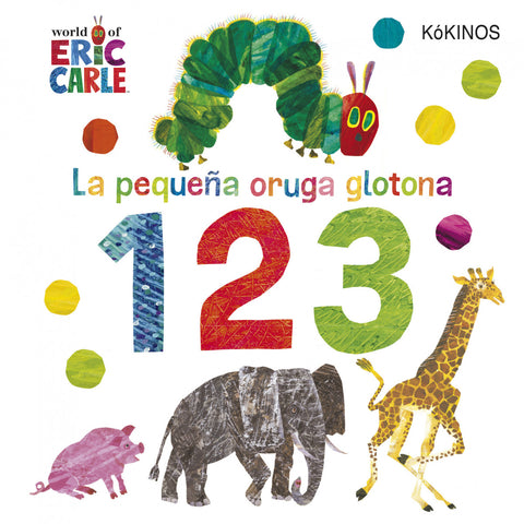  La pequeña oruga glotona 1 2 3 