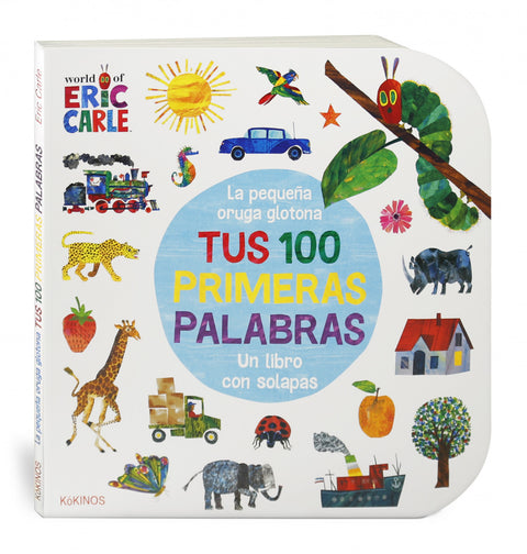  La pequeña oruga glotona tus 100 primeras palabras 