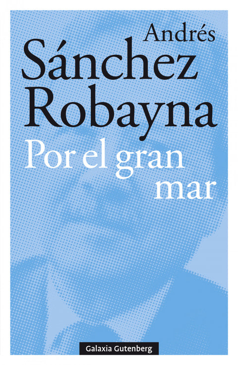  POR EL GRAN MAR 