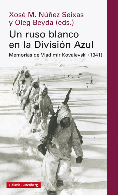  UN RUSO BLANCO EN DIVISIÓN AZUL 