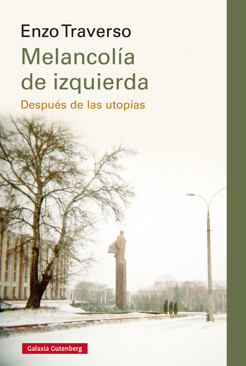 MELANCOLIA DE IZQUIERDA 