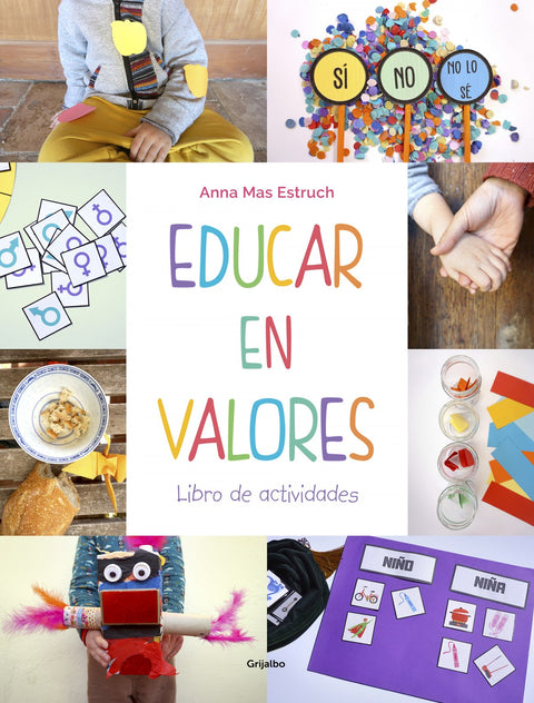  Educar en valores. Libro de actividades 