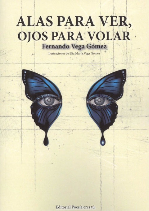  ALAS PARA VER, OJOS PARA VOLAR 