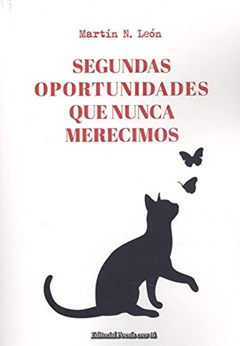  SEGUNDAS OPORTUNIDADES QUE NUNCA MERECIMOS 