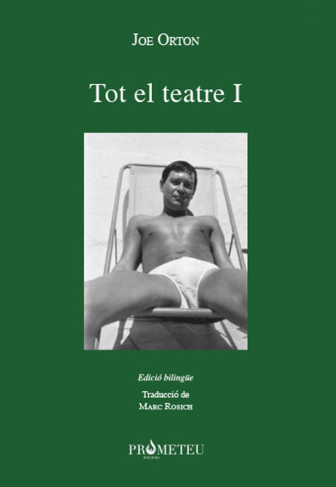  Joe Orton. Tot el teatre I 