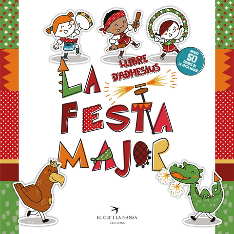  La Festa Major. Llibre d'adhesius 