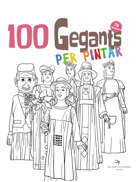 100 Gegants per pintar. Volum 7 