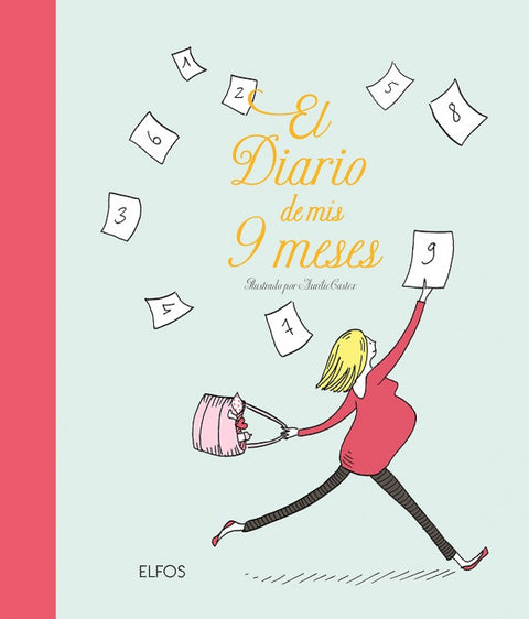  El diario de mis 9 meses 