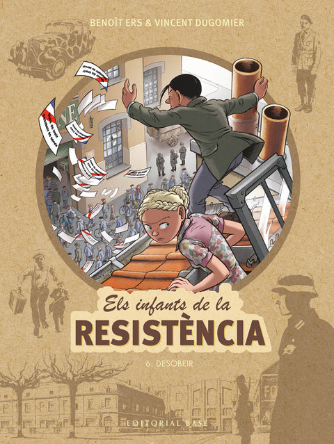  Els infants de la Resistència 6. Desobeir 