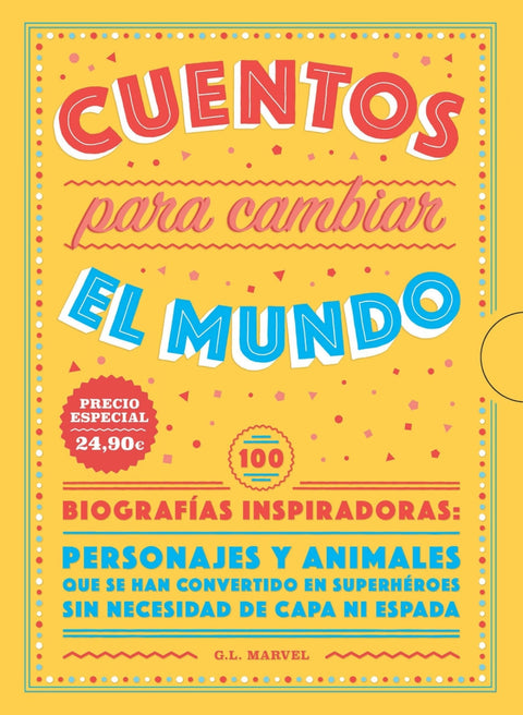  CUENTOS PARA CAMBIAR EL MUNDO 