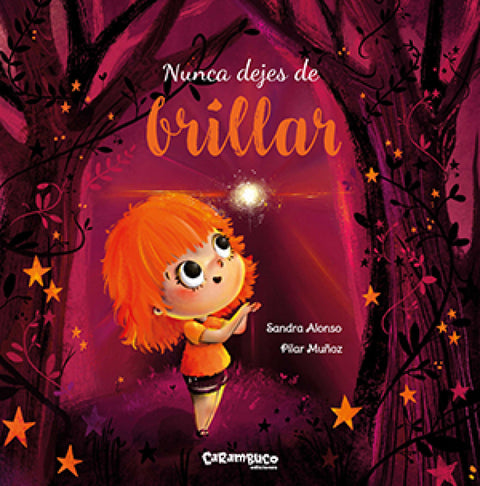  Nunca dejes de brillar 