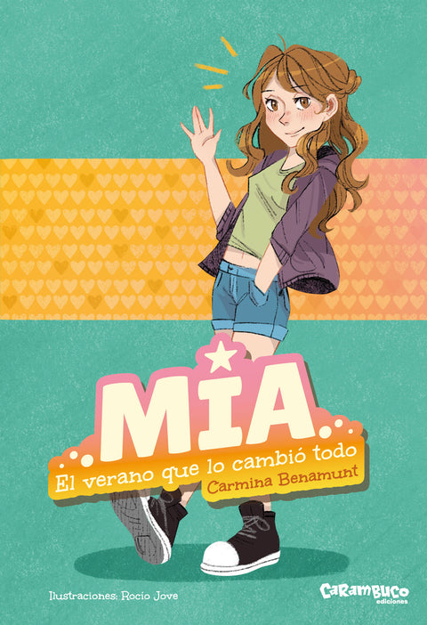  Mía. El verano que lo cambió todo 