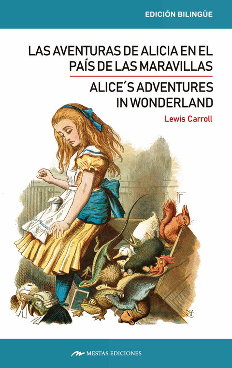  Alice´s adventures in wonderland / Las aventuras de Alicia en el país de las maravillas 