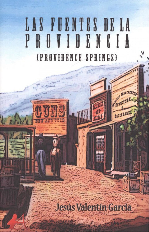  LAS FUENTES DE LA PROVIDENCIA 