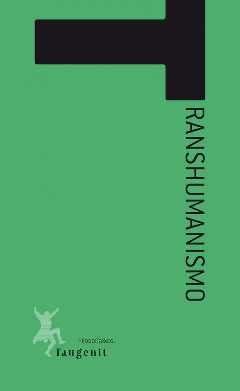  TRANSHUMANISMO (TAUGENIT) 