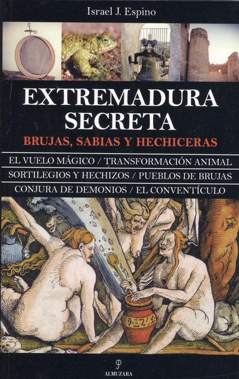  LA EXTREMADURA SECRETA 
