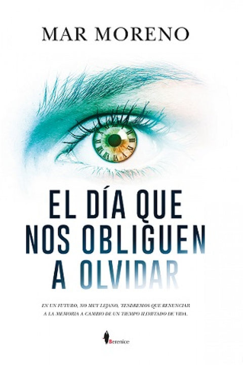  EL DÍA QUE NOS OBLIGUEN A OLVIDAR 