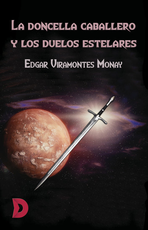  La doncella caballero y los duelos estelares 