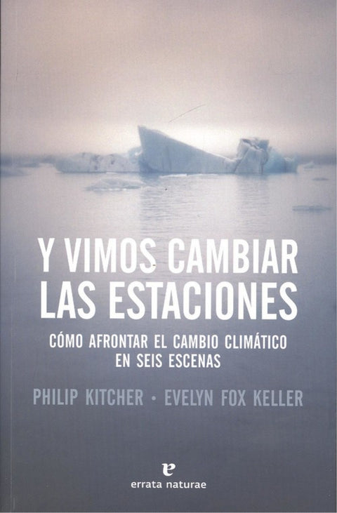  Y VIMOS CAMBIAR LAS ESTACIONES 