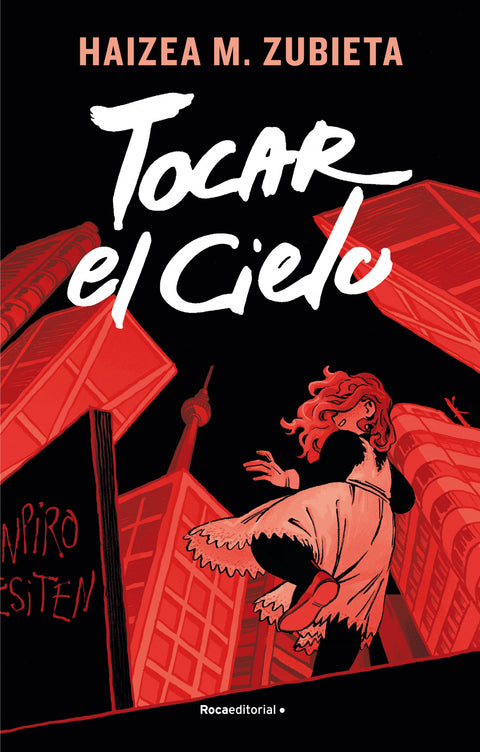 Tocar el cielo 