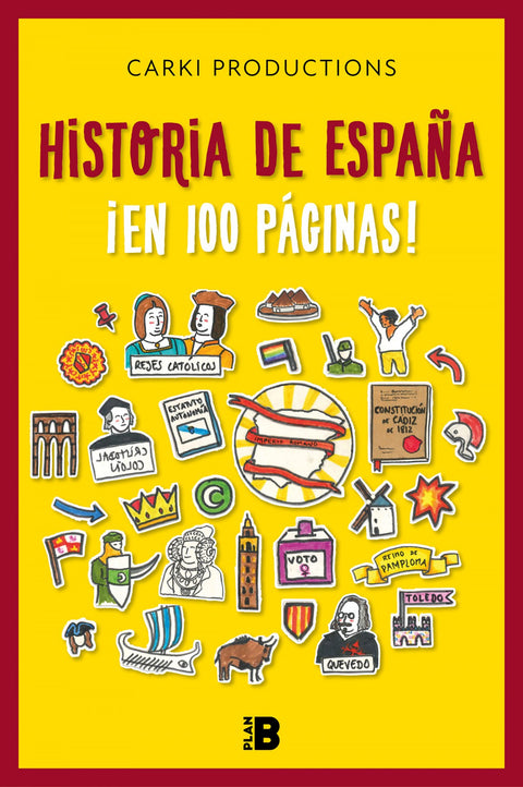  Historia de España ¡en 100 páginas! 