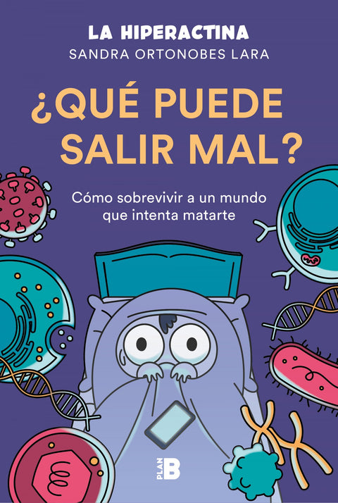  ¿Qué puede salir mal? 
