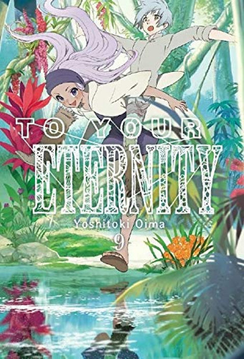  TO YOUR ETERNITY 9 