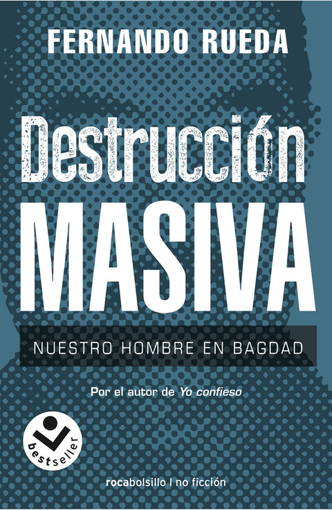  Destrucción masiva 