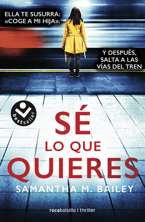  Sé lo que quieres 