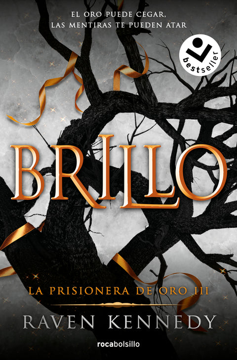  La prisionera de oro 3 - Brillo 