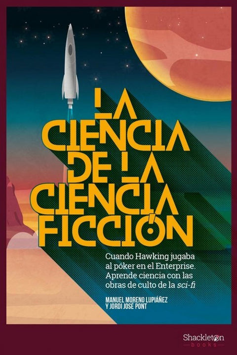  LA CIENCIA DE LA CIENCIA FICCIÓN 