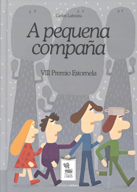  A PEQUENA COMPAÑA 