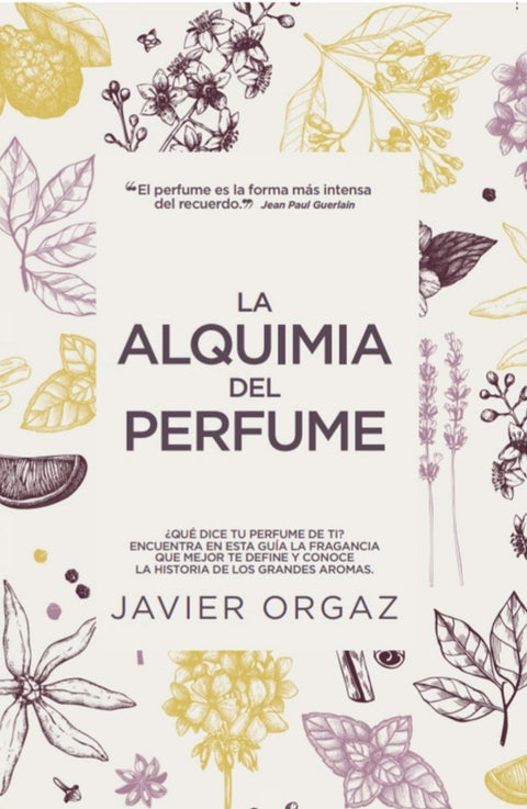  La alquimia del perfume 