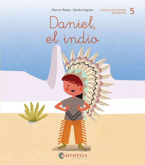  DANIEL, EL INDIO 