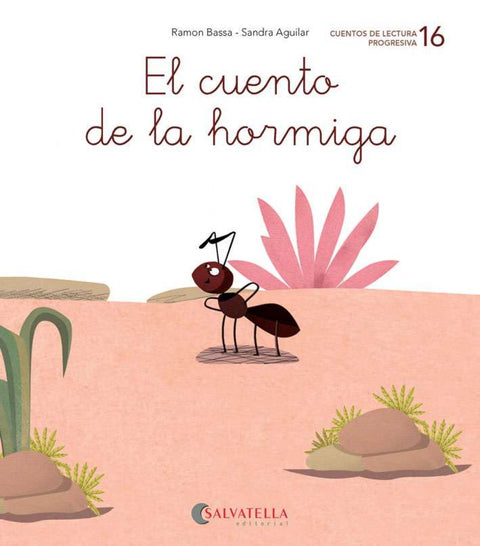  EL CUENTO DE LA HORMIGA 