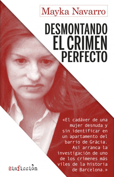 DESMONTANDO EL CRÍMEN PERFECTO 