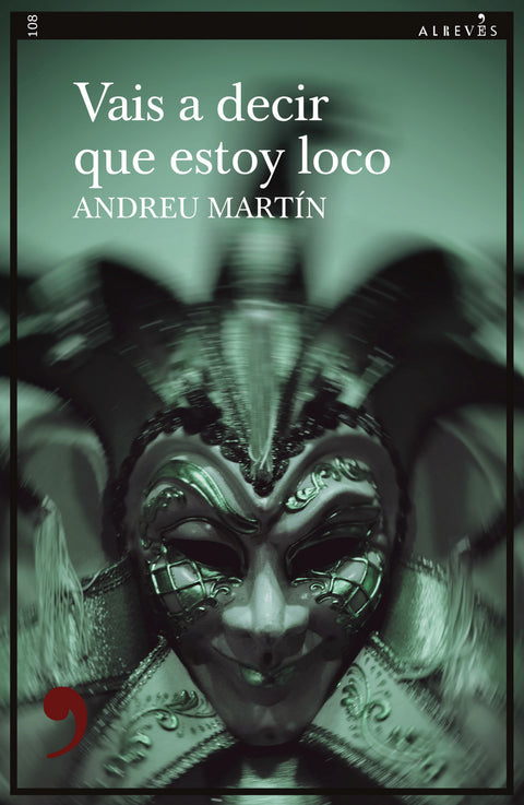  Vais a decir que estoy loco 