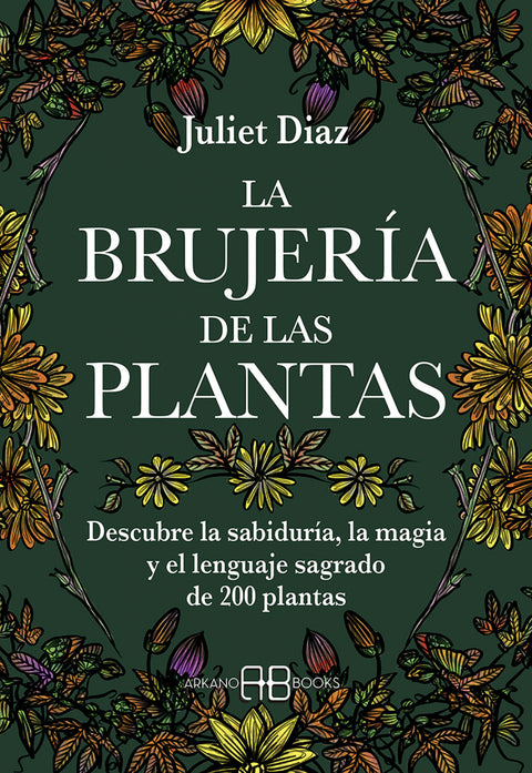  La brujería de las plantas 