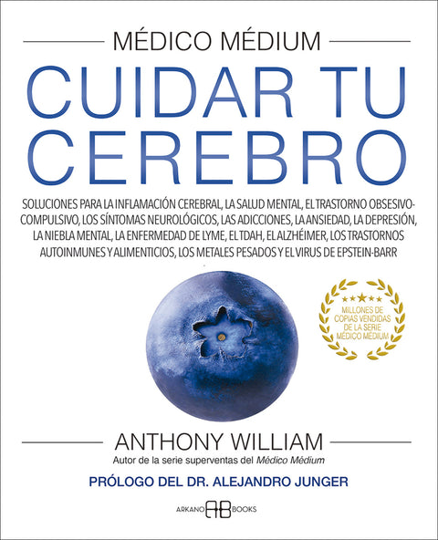  Médico Médium. Cuidar tu cerebro 