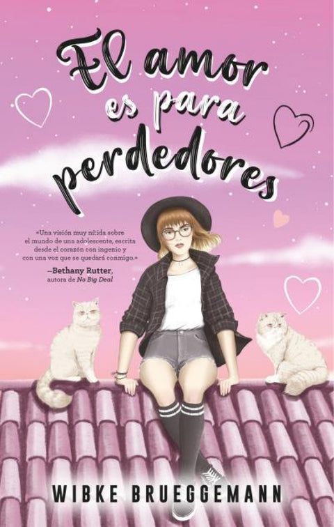  El amor es para perdedores 