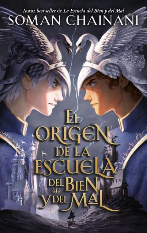  El origen de la Escuela del Bien y del Mal 