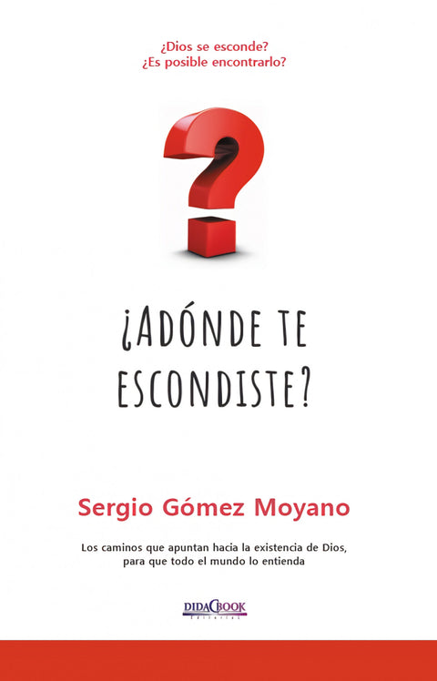  ¿A dónde te escondiste? 