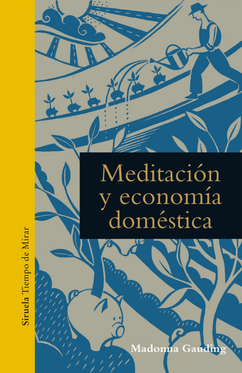  LA MEDITACIÓN Y ECONOMÍA DOMÉSTICA 